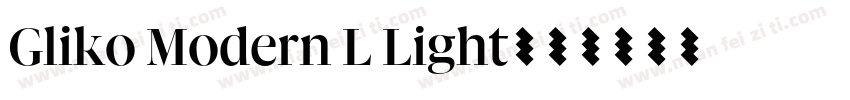 Gliko Modern L Light字体转换